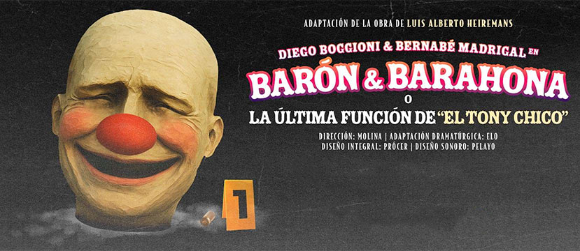 Barón y Barahona, o la última función de El Tony Chico