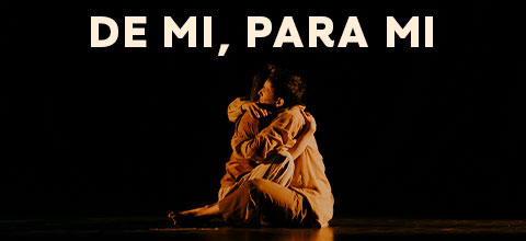 De mí, para mí